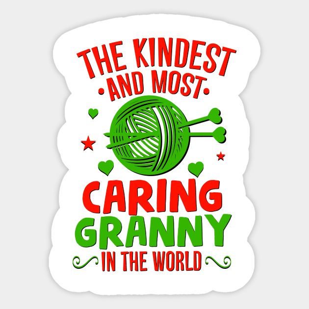 The Kindest and Most Caring Granny in the World Sticker by simplecreatives